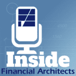 Strive Financial Featured on Inside Financial Architects Podcast